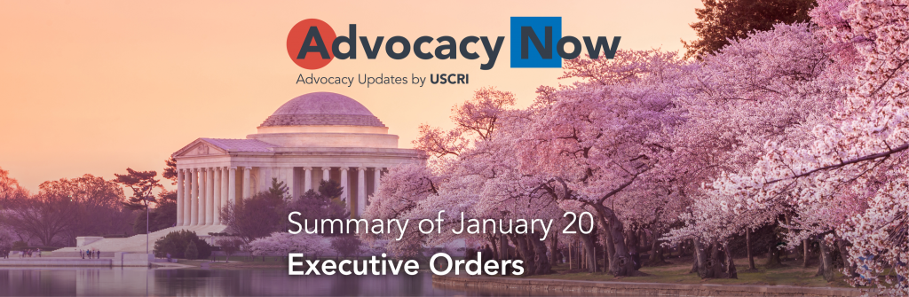 USCRI Summary of January 20 Executive Orders