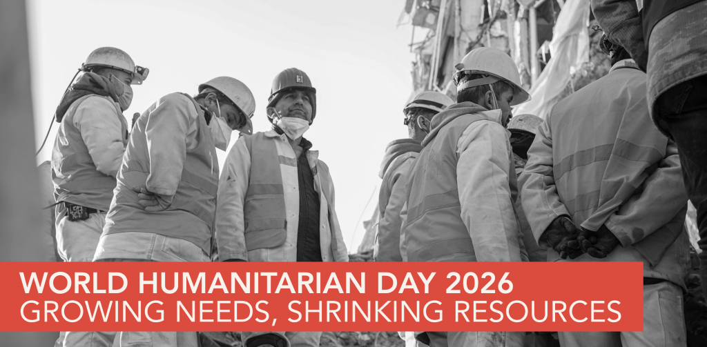 World Humanitarian Day 2026: Growing Needs, Shrinking Resources